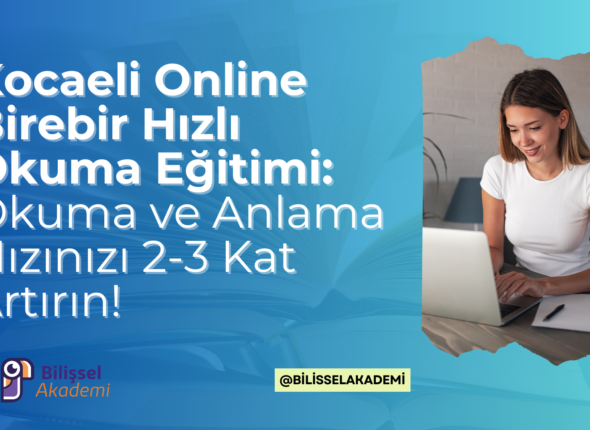 Kocaeli Online Birebir Hızlı Okuma Eğitimi