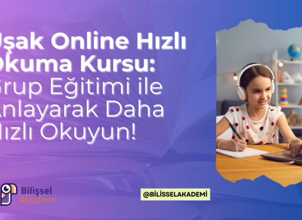 Uşak Online Hızlı Okuma Kursu