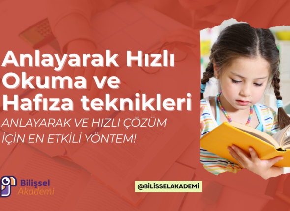 Anlayarak hızlı okuma ve hafıza teknikleri